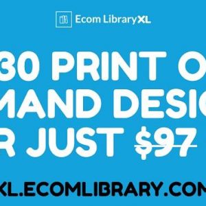 Ecom library - Print On Demand Business With 730 Upload Ready Designs