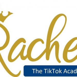 Rachel - The TikTok Academy