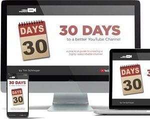 tim-schmoyer-30-days-to-a-better-youtube-channel