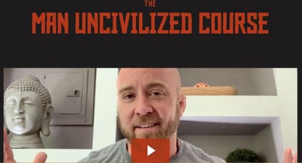 the-man-uncivilized-course