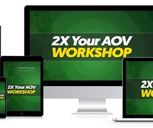 todd-brown-2x-your-aov-virtual-workshop