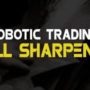 robotic-trading-skill-sharpening